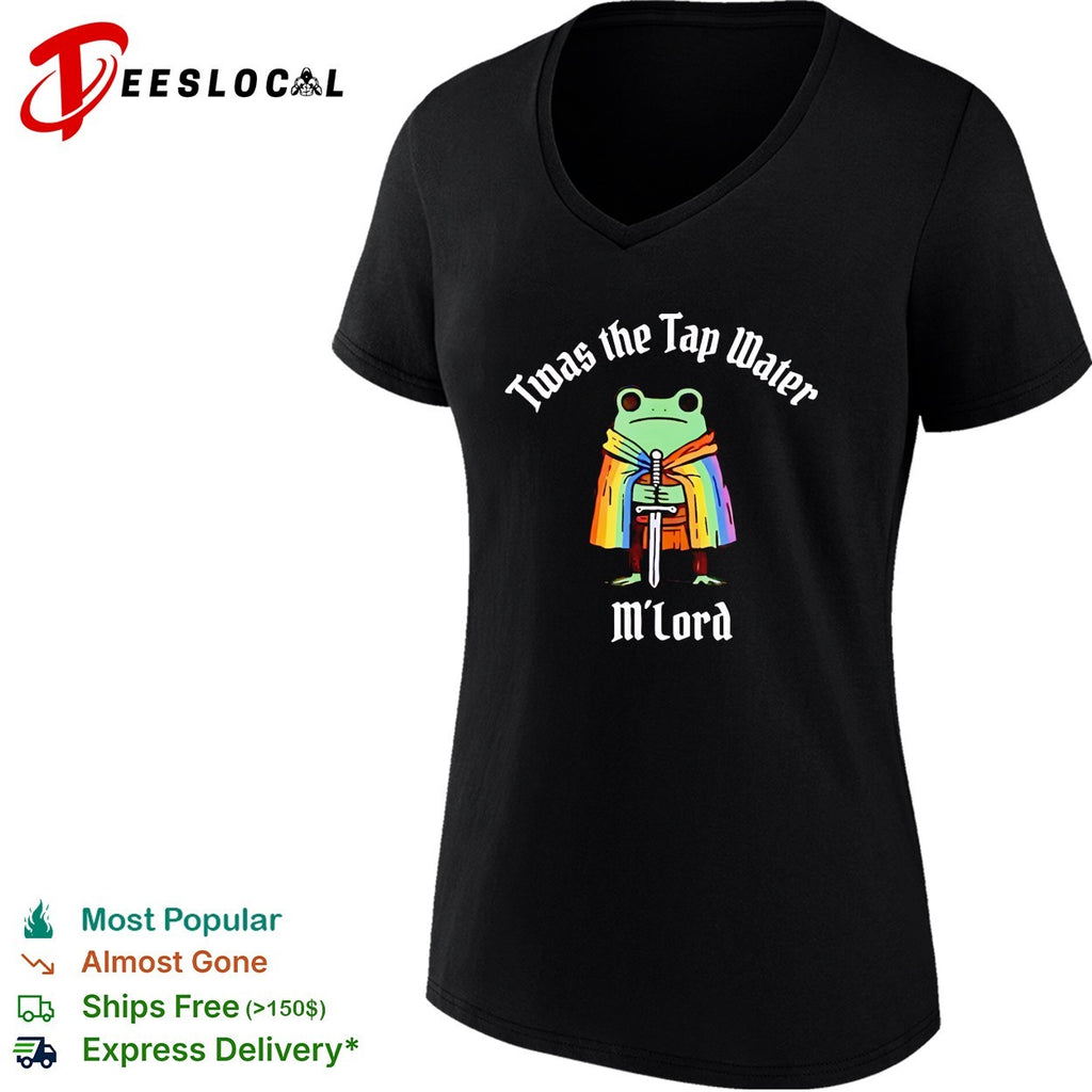 Twas the Tap Water M Lord Frog Knight Rainbow Cape Pride Funny shirt