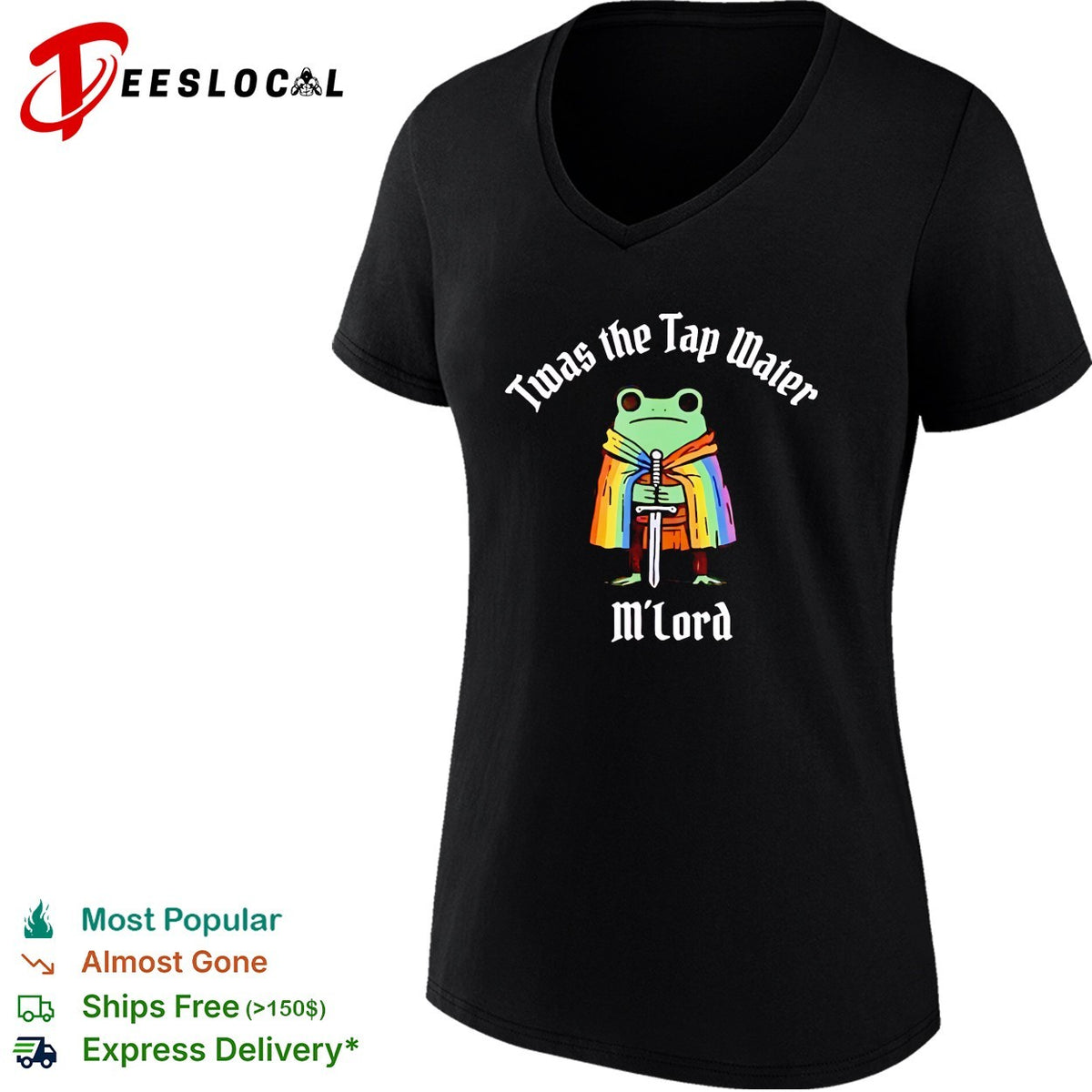 Twas the Tap Water M Lord Frog Knight Rainbow Cape Pride Funny shirt