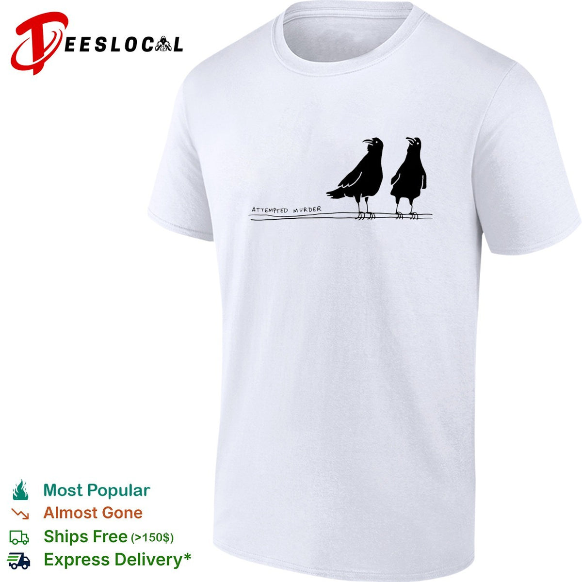 Two crows attempted murder bird pun nature humor shirt