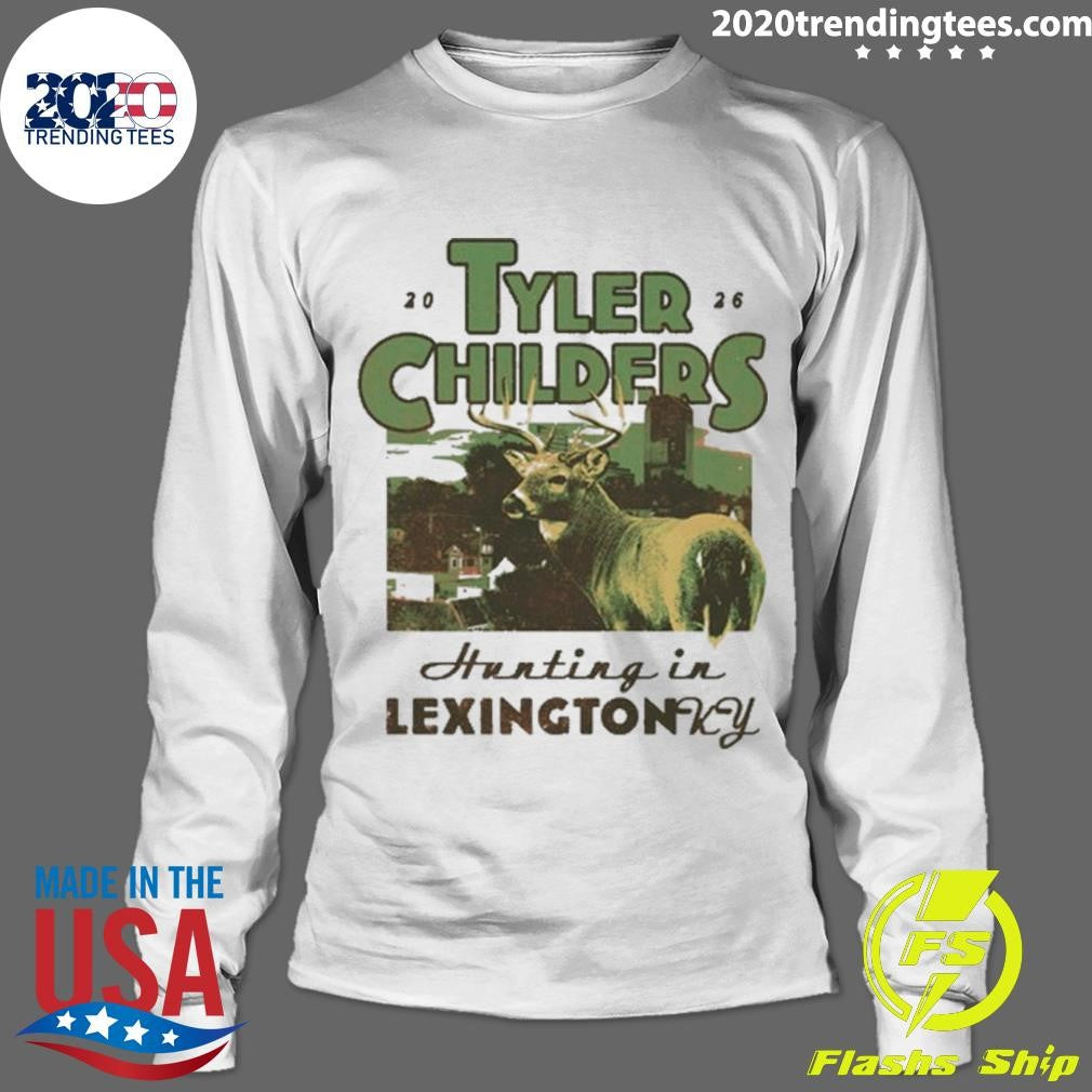 Tyler Childers Hunting Is Lexington Ky 2026 Shirt