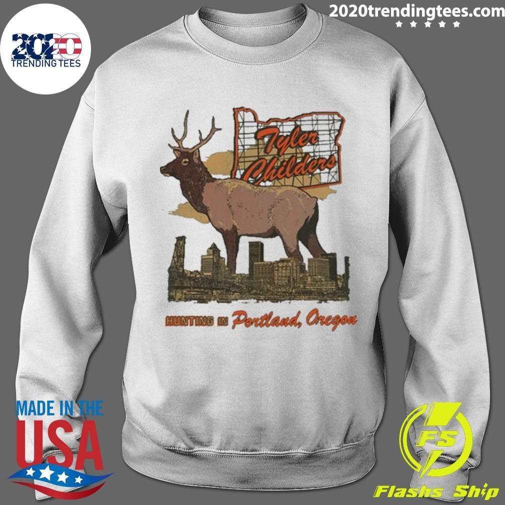 Tyler Childers Hunting Is Portland, Oregon Shirt