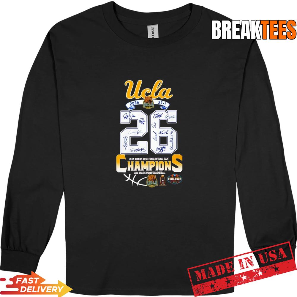 UCLA Bruins 2026 37 1 Women’s National Champions signatures T-Shirt