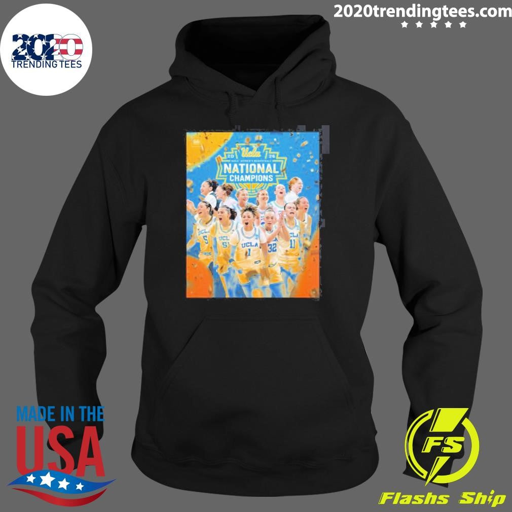 UCLA Bruins Women’s Basketball 2026 NCAA National Champions Go Bruins Shirt