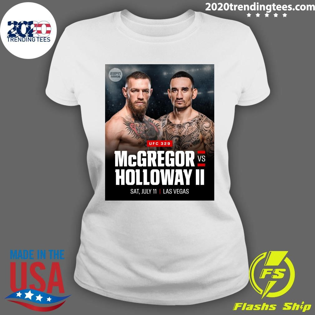 UFC 329 McGregor Holloway Ii Vs July 11, 2026 Las Vegas Shirt