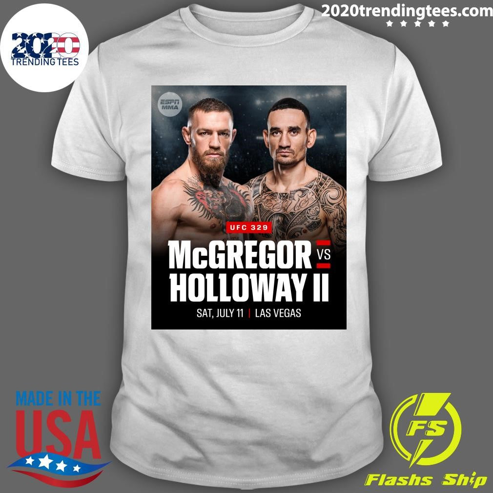 UFC 329 McGregor Holloway Ii Vs July 11, 2026 Las Vegas Shirt