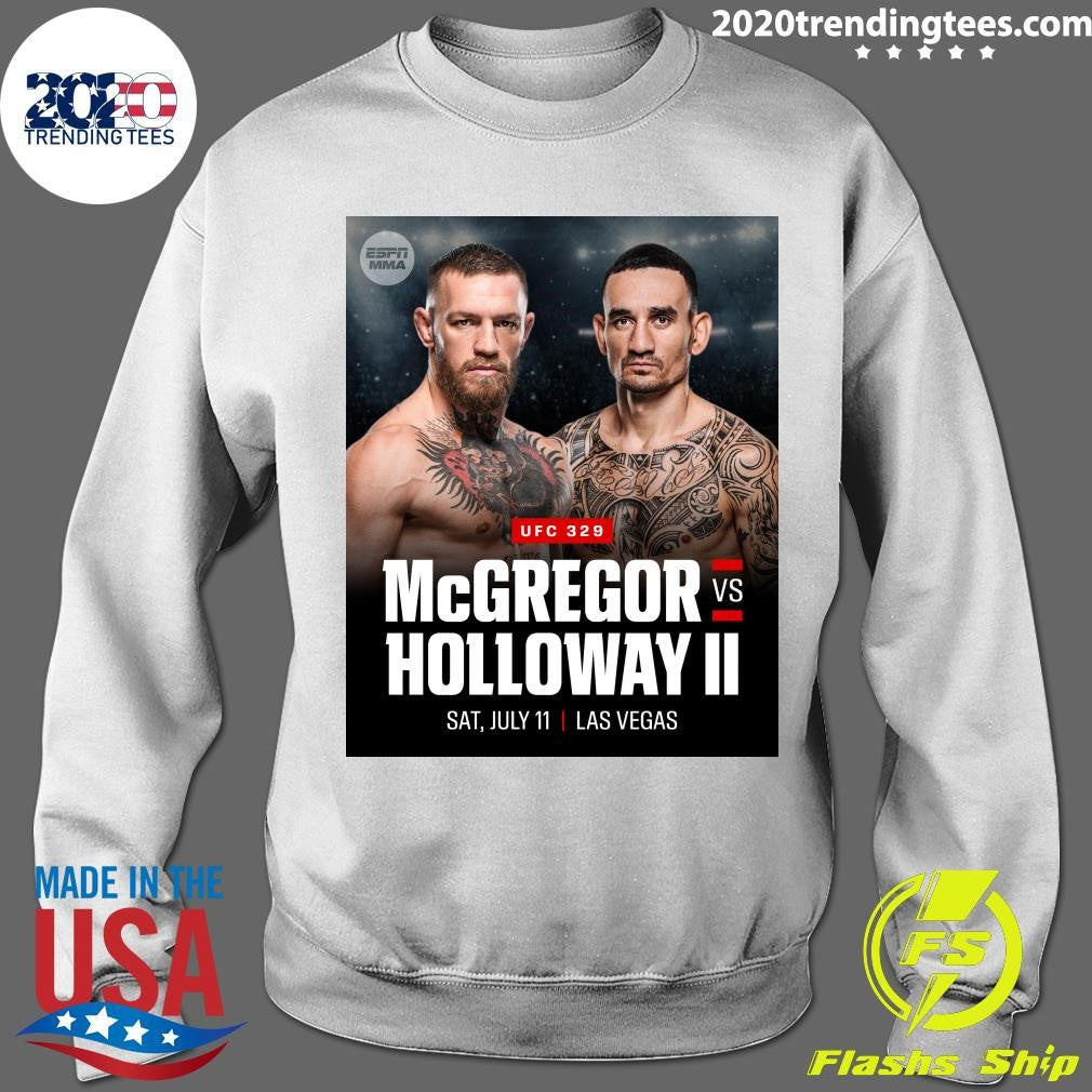 UFC 329 McGregor Holloway Ii Vs July 11, 2026 Las Vegas Shirt
