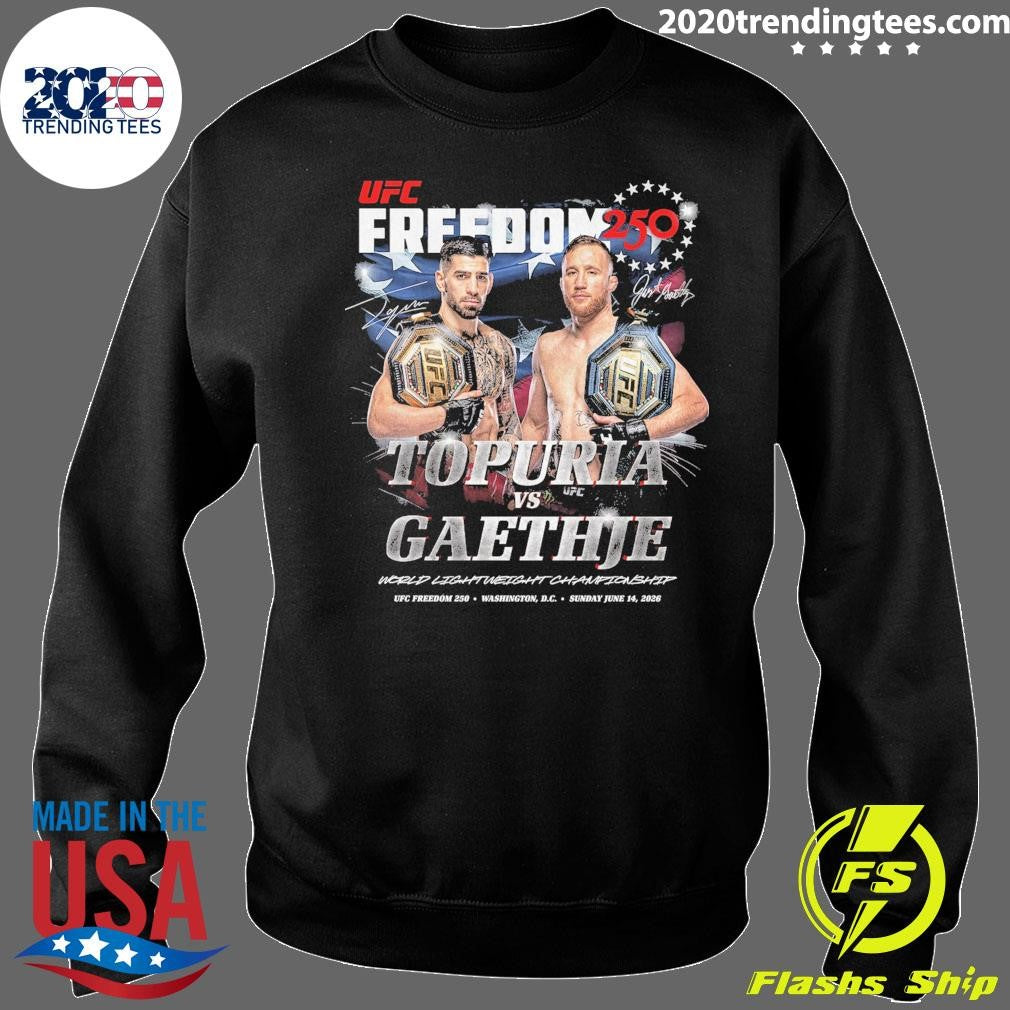 UFC Freedom 250 Topuria Vs Gaethje Signature Shirt