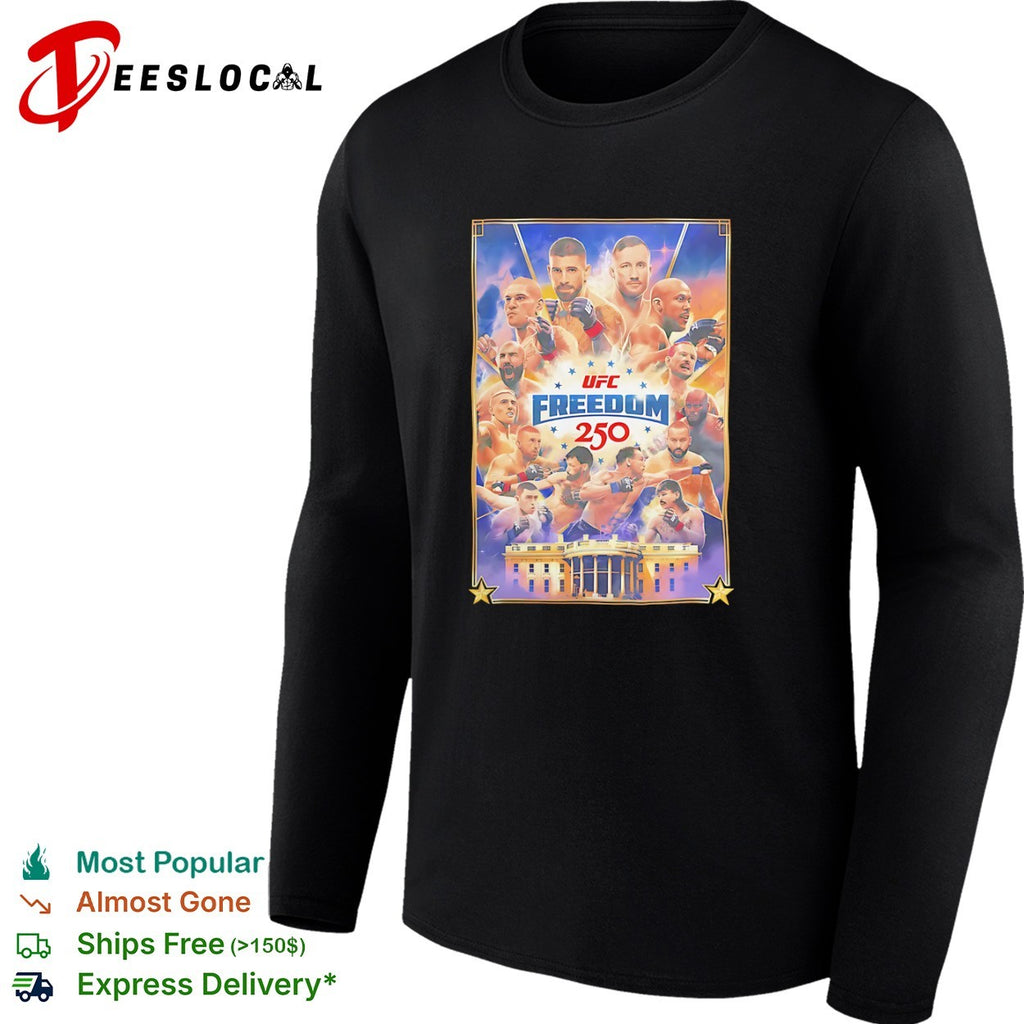 UFC White House freedom 250 shirt