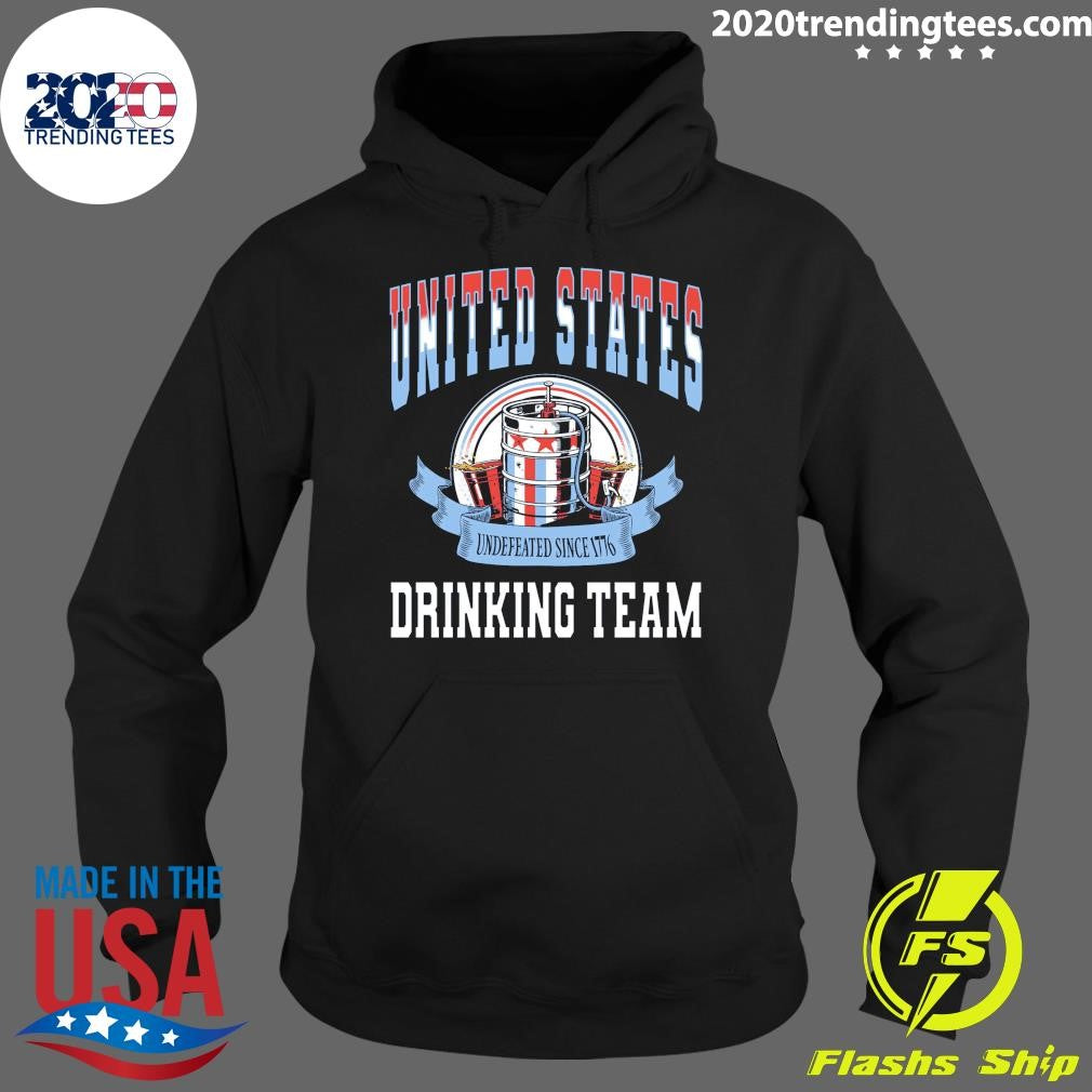 USA Drinking Team Undefeated Since 1776 Shirt