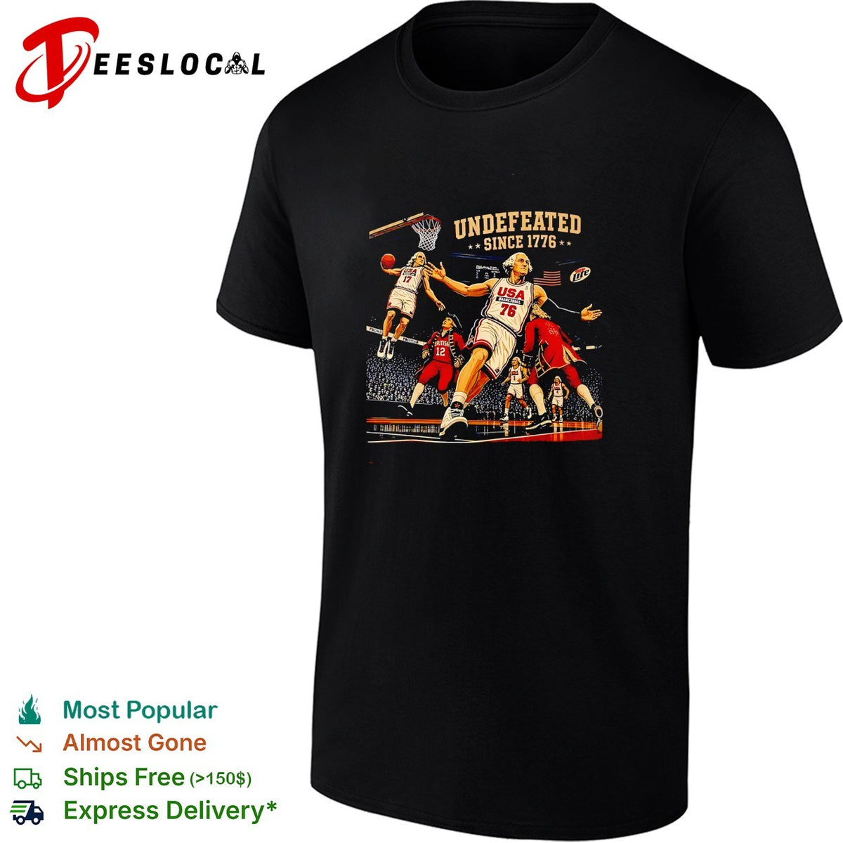 USA basketball undefeated since 1776 graphic shirt