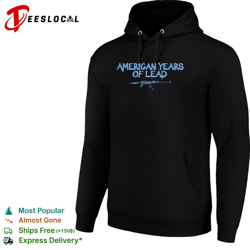 USA gun rights assault rifle American years of lead shirt