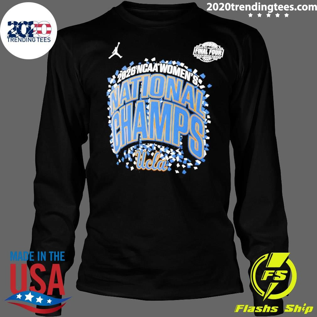 Ucla Bruins 2026 Ncaa Women’s Basketball National Champions Shirt