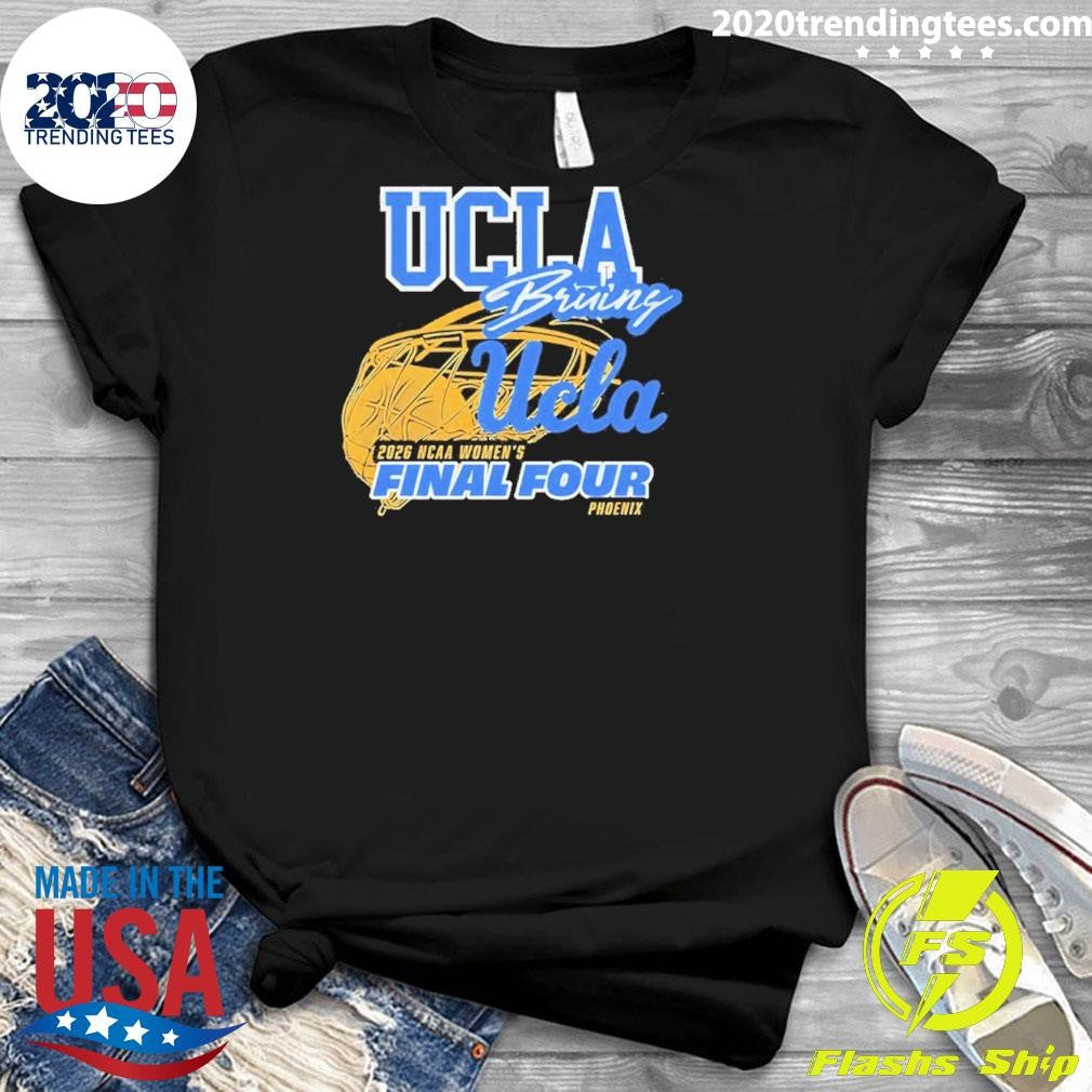 Ucla Bruins 2026 Ncaa Women’s Final Four Shirt