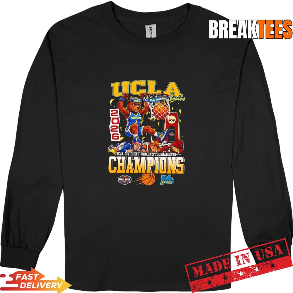 Ucla Bruins Women’s Basketball National Champions 2026 beat Everybody mascot T-Shirt
