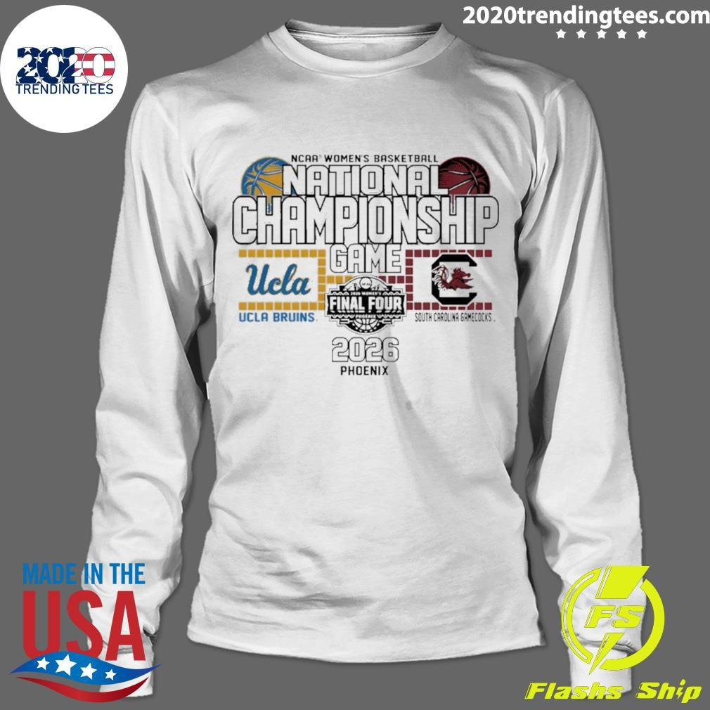 Ucla Vs South Carolina 2026 Women’s National Championship Matchup Shirt