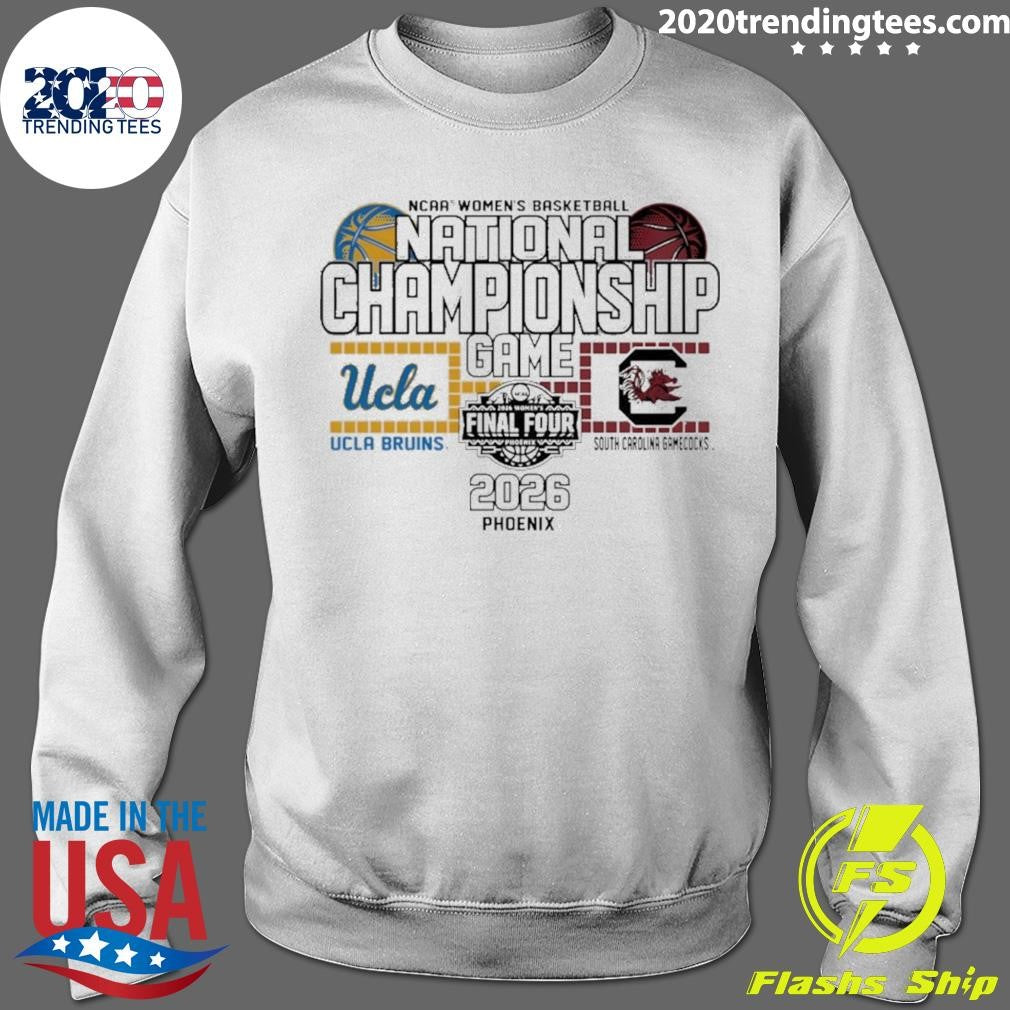 Ucla Vs South Carolina 2026 Women’s National Championship Matchup Shirt