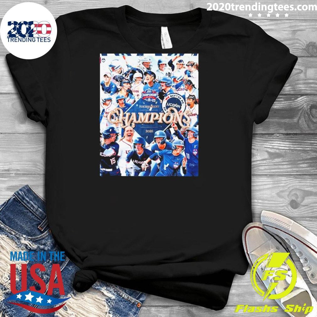 Uconn Huskies 2026 Big East Softball Tournament Champions Shirt