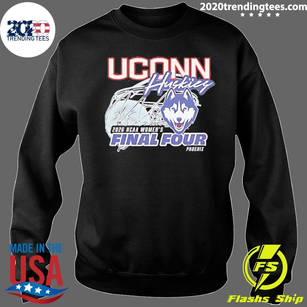Uconn Huskies 2026 Ncaa Women’s Final Four Shirt
