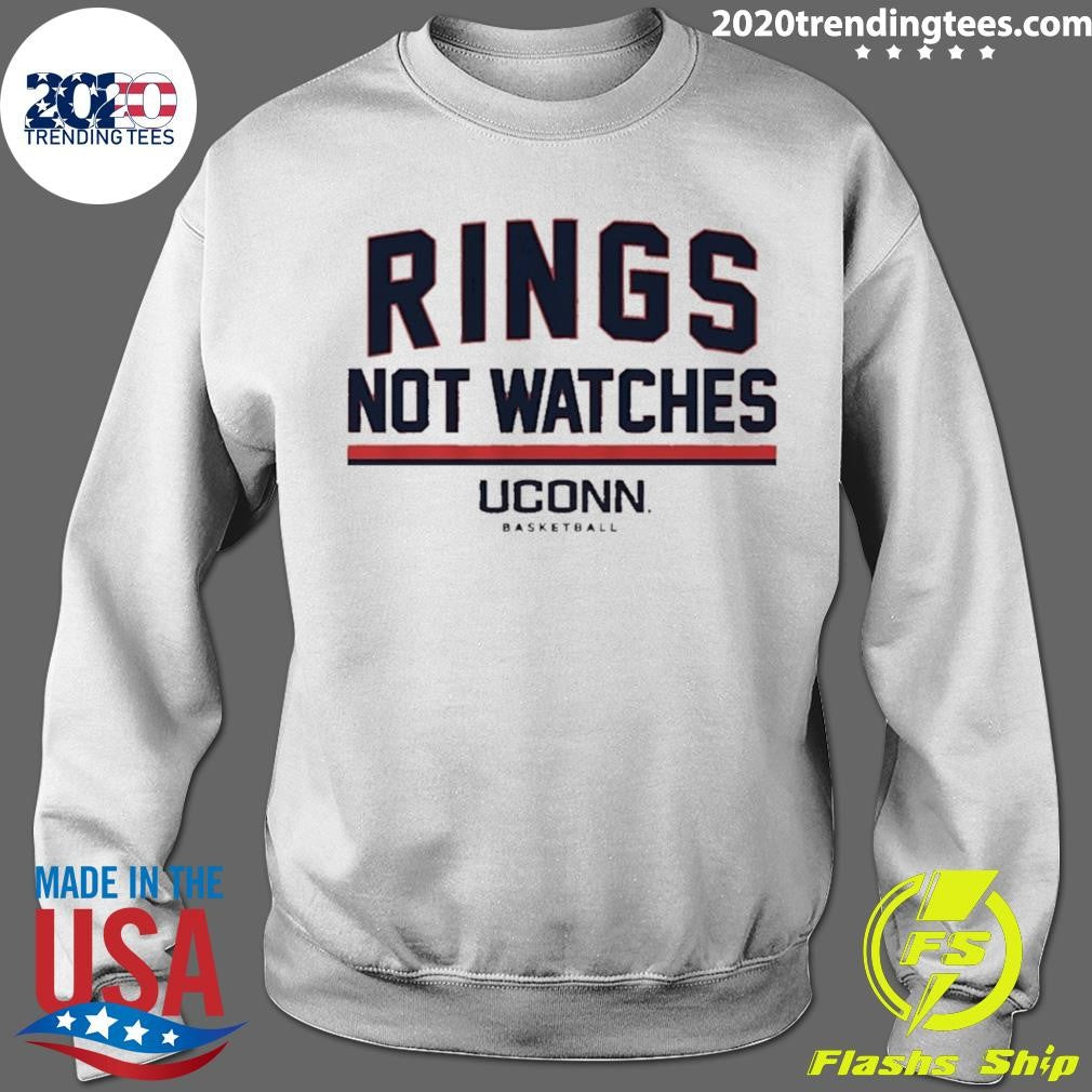 Uconn Huskies Head Coach Dan Hurley Rings Not Watches Shirt