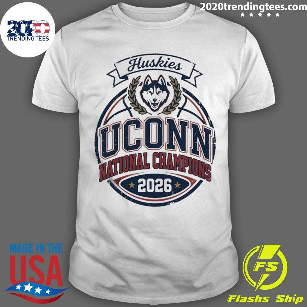 Uconn Huskies National Champions 2026 Shirt