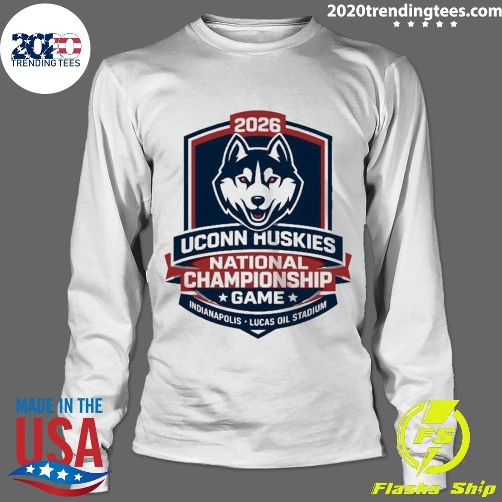 Uconn Huskies National Championship Game 2026 Lucas Oil Stadium Shirt