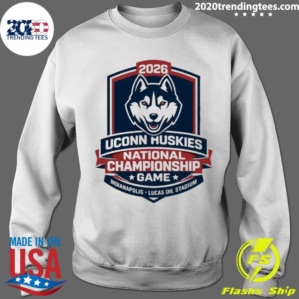 Uconn Huskies National Championship Game 2026 Lucas Oil Stadium Shirt