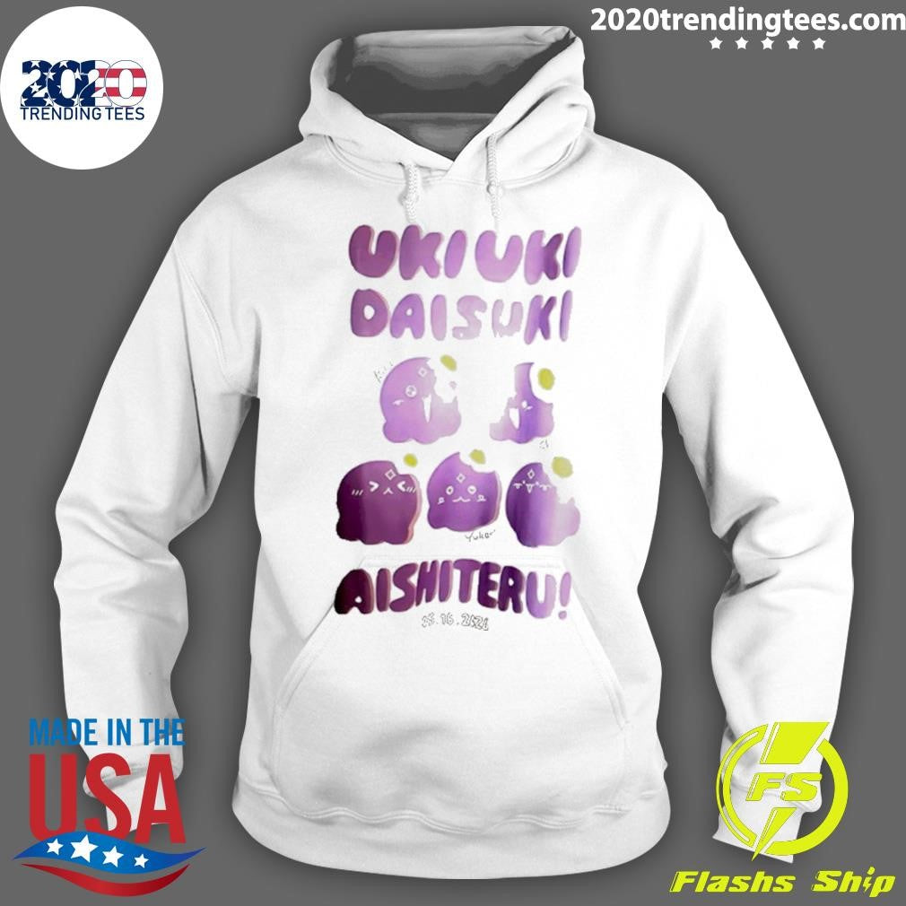 Uki Violeta Uki Uki Daisuki Aishiteru Shirt