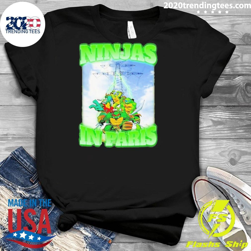 Ultimate Ninjas In Paris Shirt
