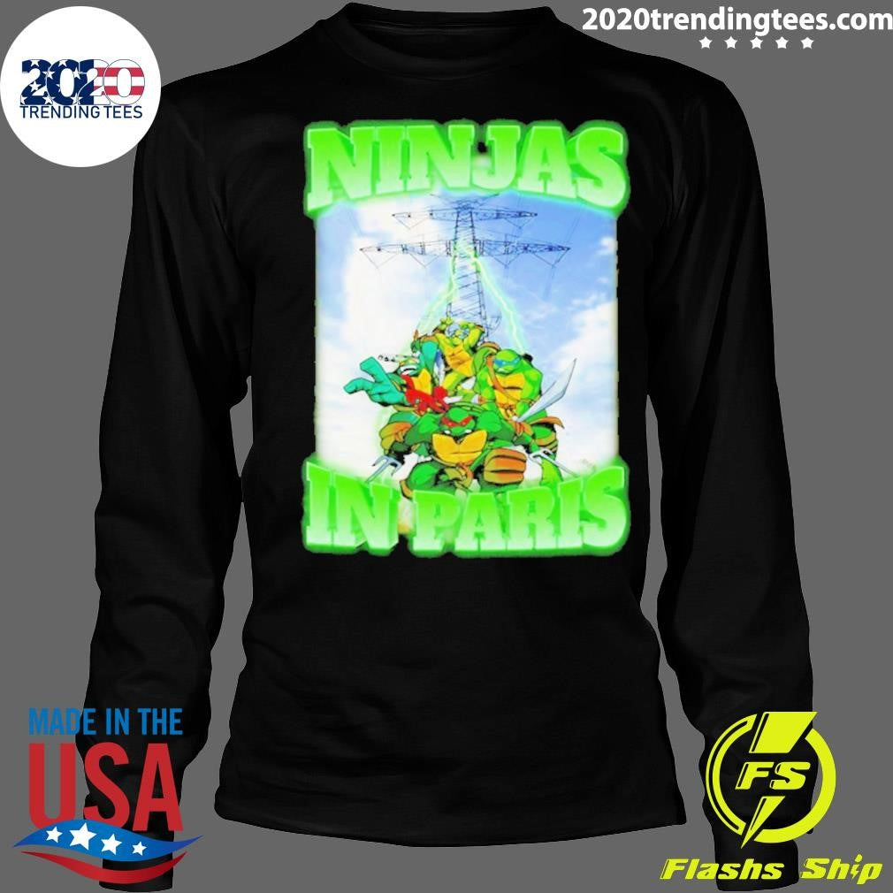 Ultimate Ninjas In Paris Shirt