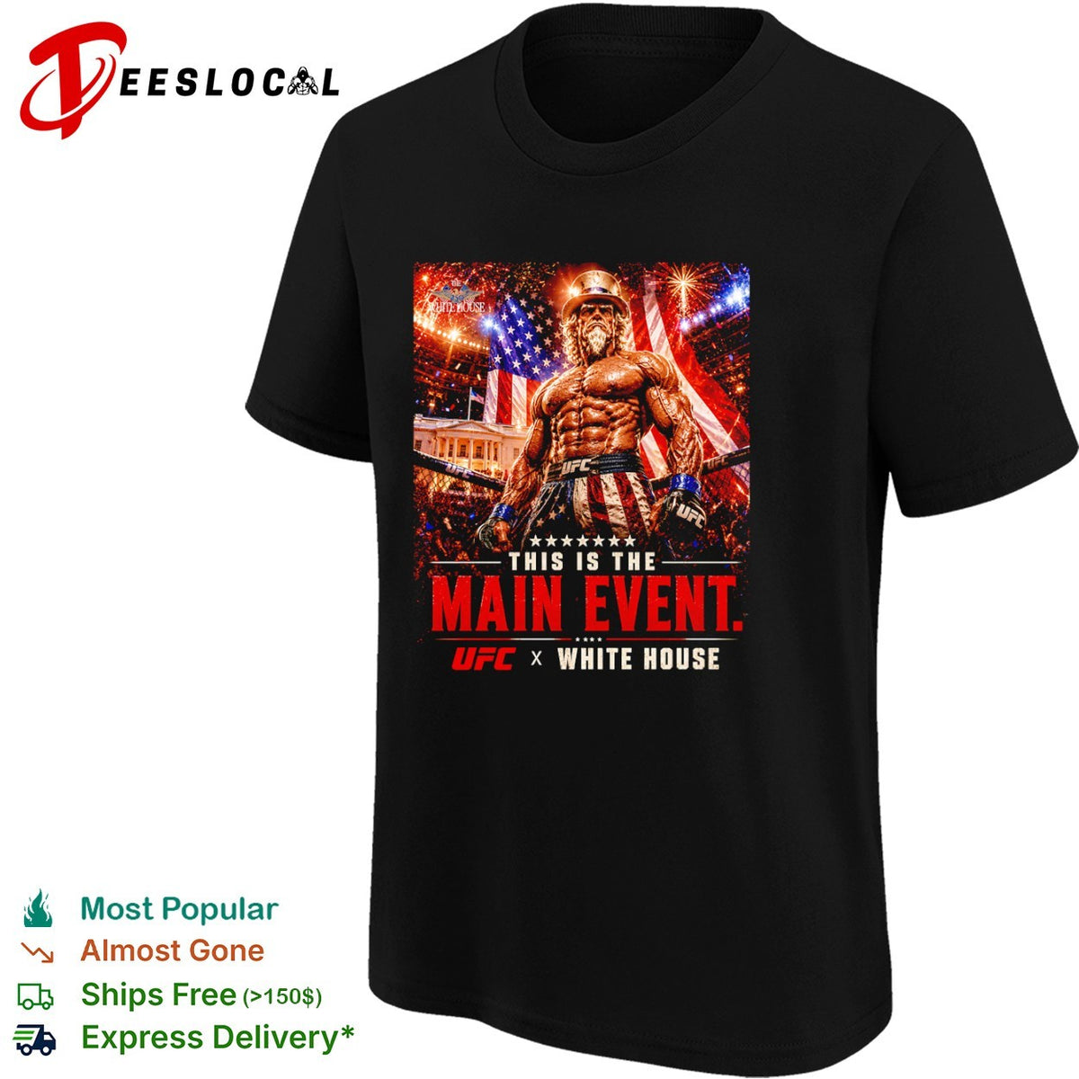 Uncle Sam UFC White House This is the Main Event USA Flag shirt
