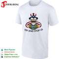 Uncle Sam World Grab Try and Stop Us shirt