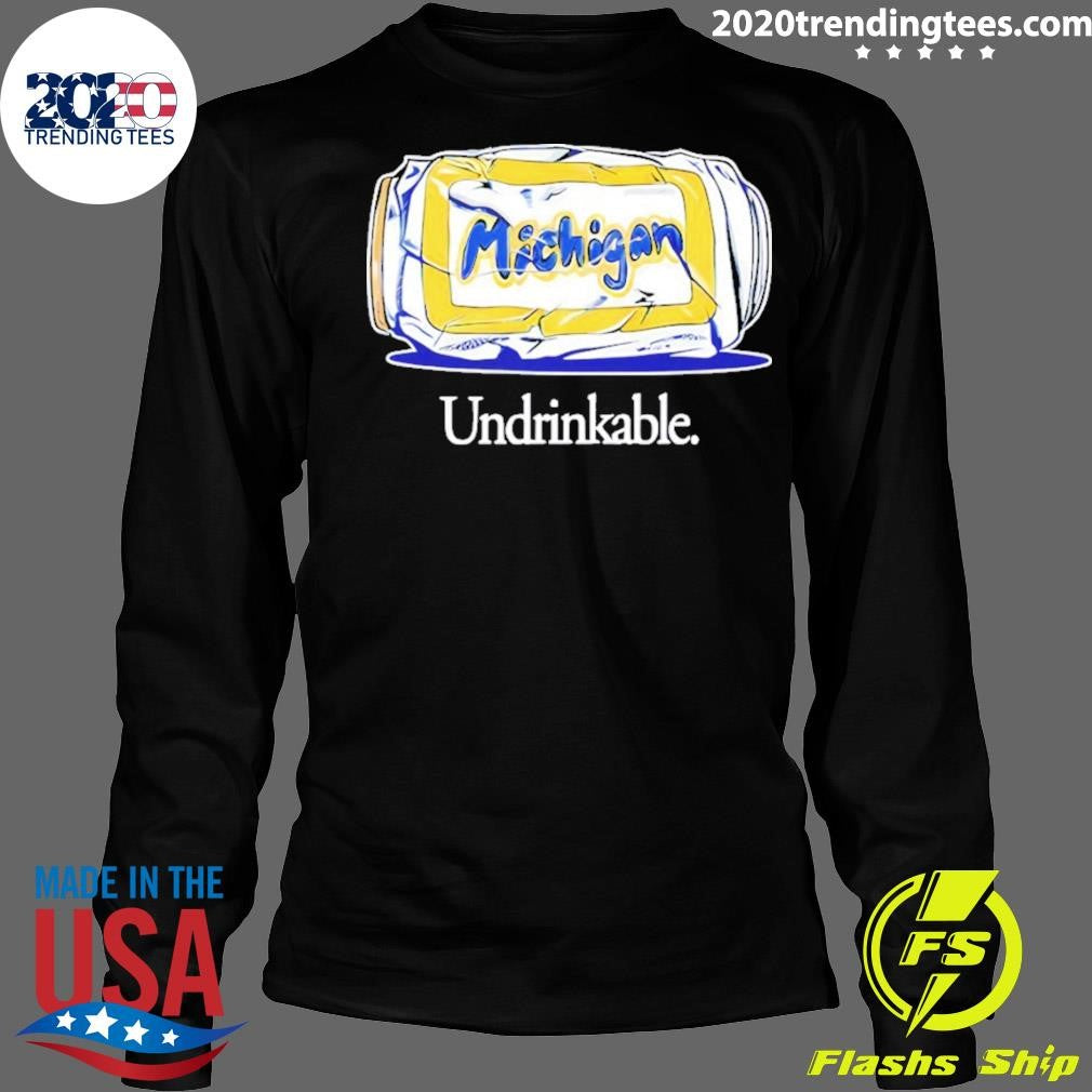 Undrinkable Michigan Wolverines Basketball Champions 2026 March Gladness Ncaa Shirt