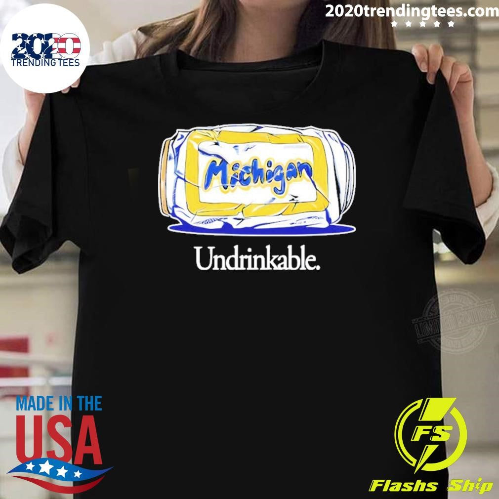 Undrinkable Michigan Wolverines Basketball Champions 2026 March Gladness Ncaa Shirt