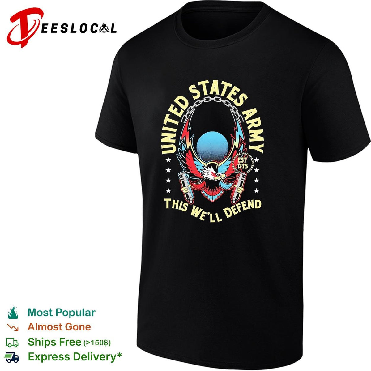 United States Army this well defend eagle est 1775 bold dark shirt