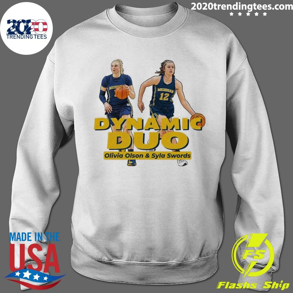 Valiant University of Michigan Women’s Basketball Olivia Olson and Syla Swords Dynamic Duo Shirt