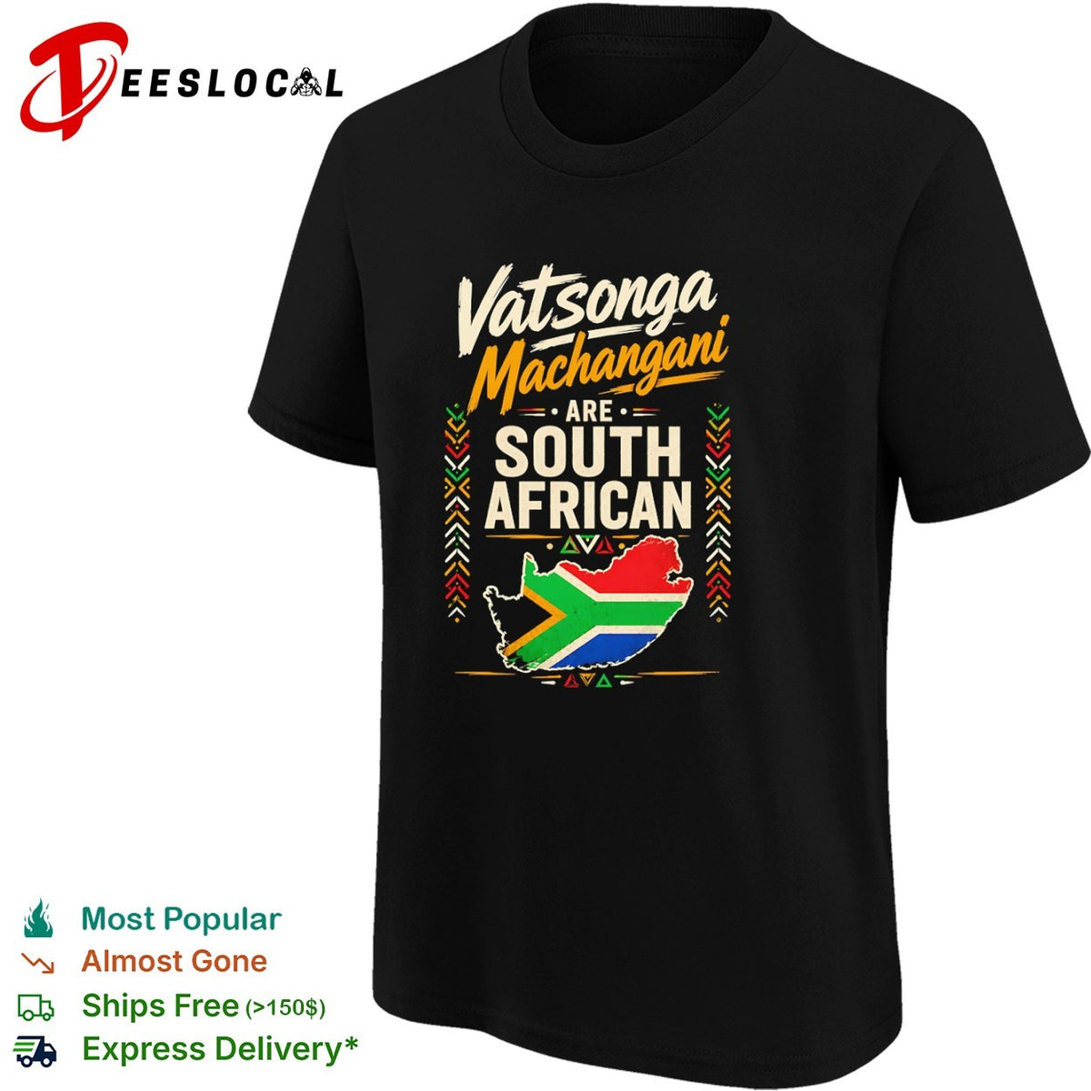 Vatsonga Machangani are South African map flag cultural pride shirt