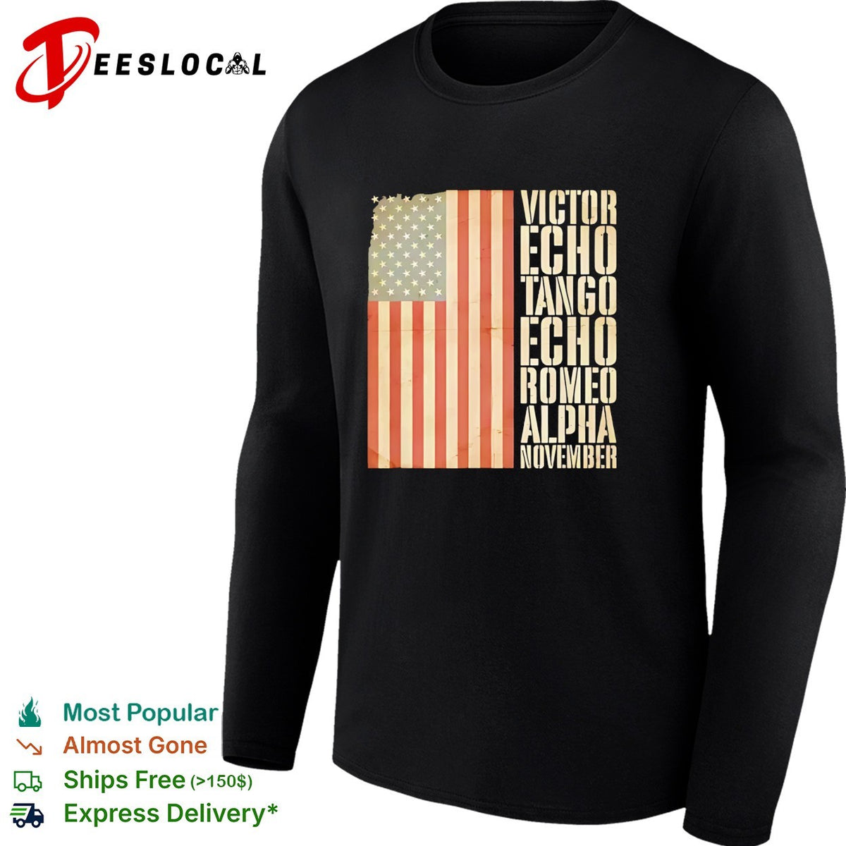 Victor Echo Tango Echo Romeo Alpha November American Flag Phonetic Alphabet shirt
