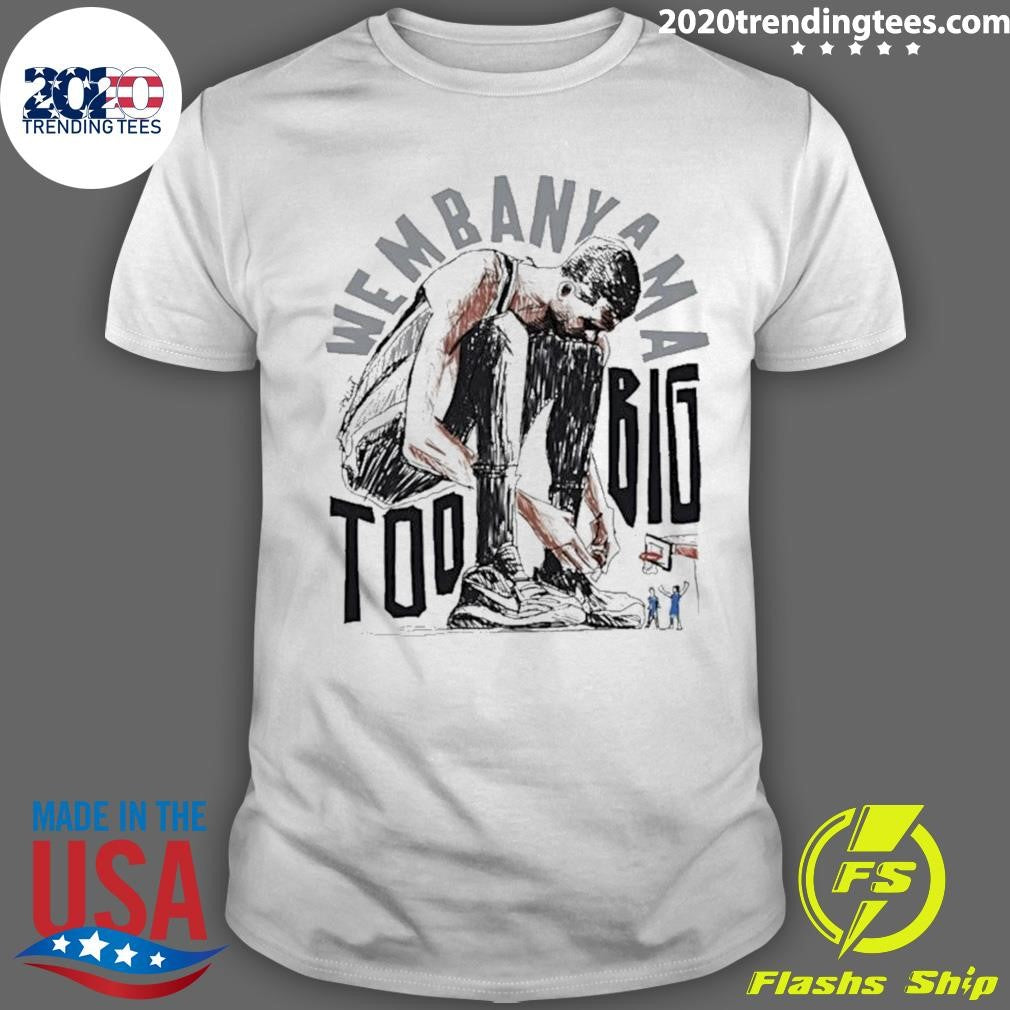 Victor Wembanyama San Antonio Spurs Basketball Too Big Art Cartoon Shirt