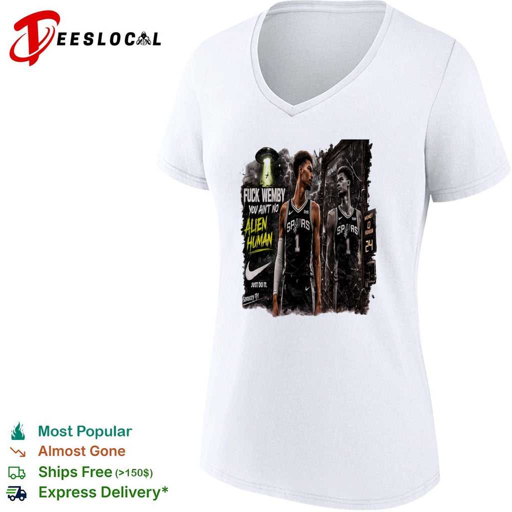 Victor Wembanyama San Antonio Spurs NBA Fuck Wemby You Aint No Alien shirt