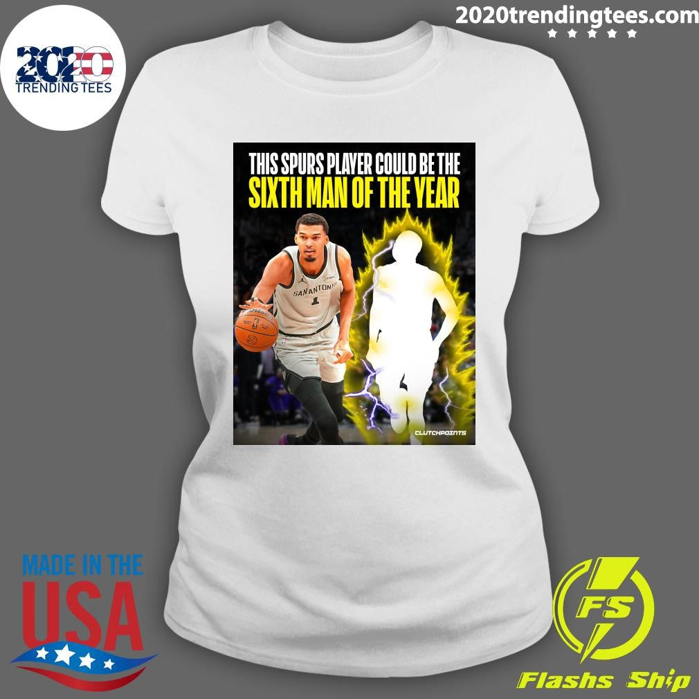 Victor Wembanyama This Spurs Player Could Be The Sixth Man Of The Year Shirt