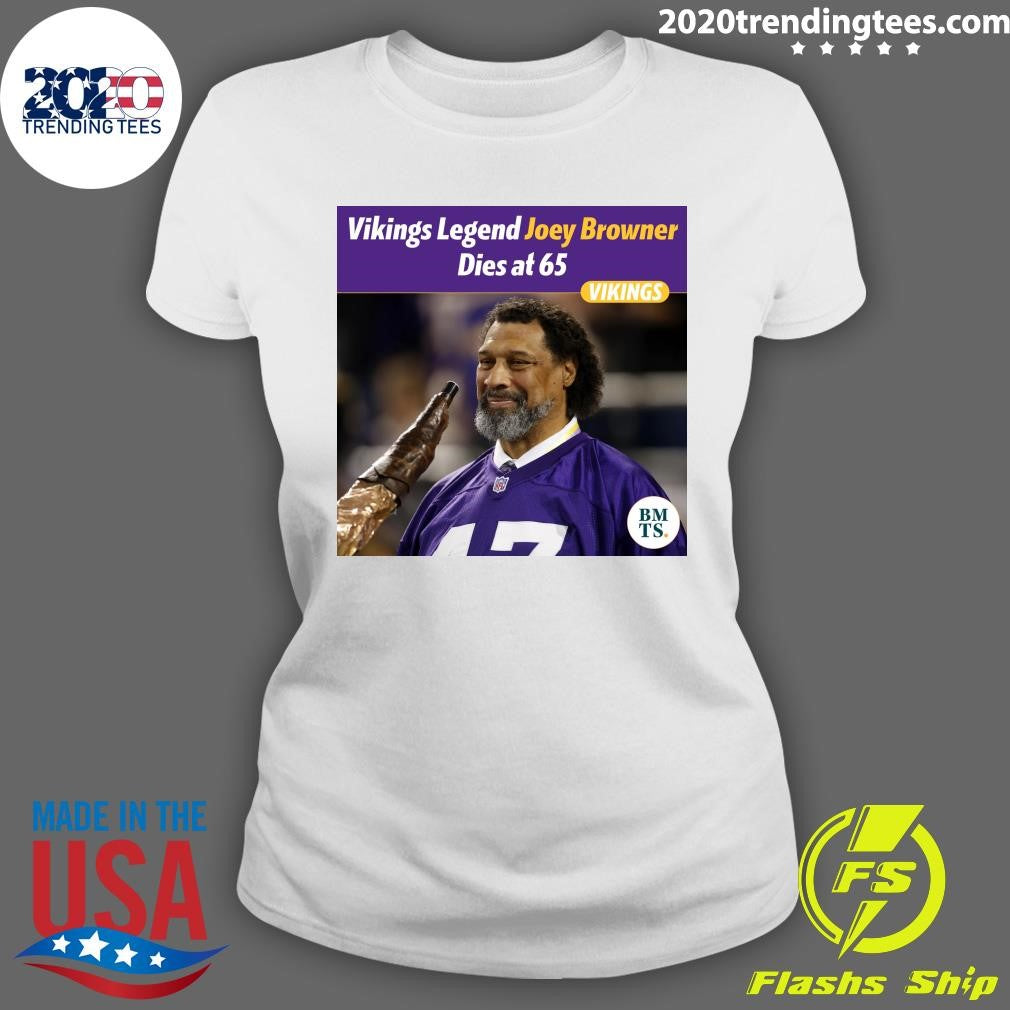 Vikings Legend Joey Browner Dies at 65 Shirt
