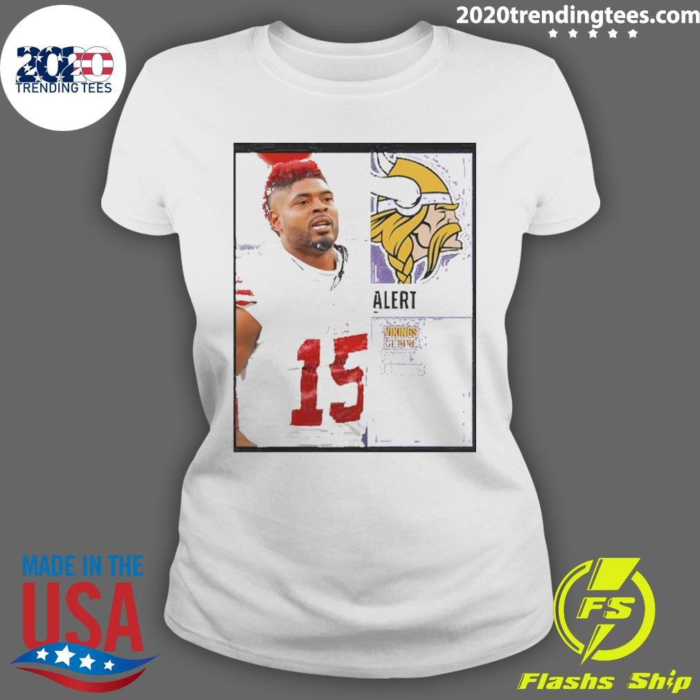 Vikings Signing Wr Jauan Jennings Shirt