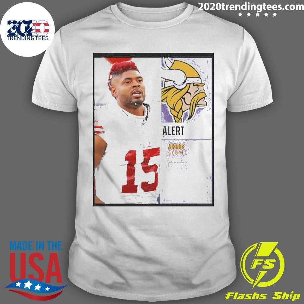 Vikings Signing Wr Jauan Jennings Shirt