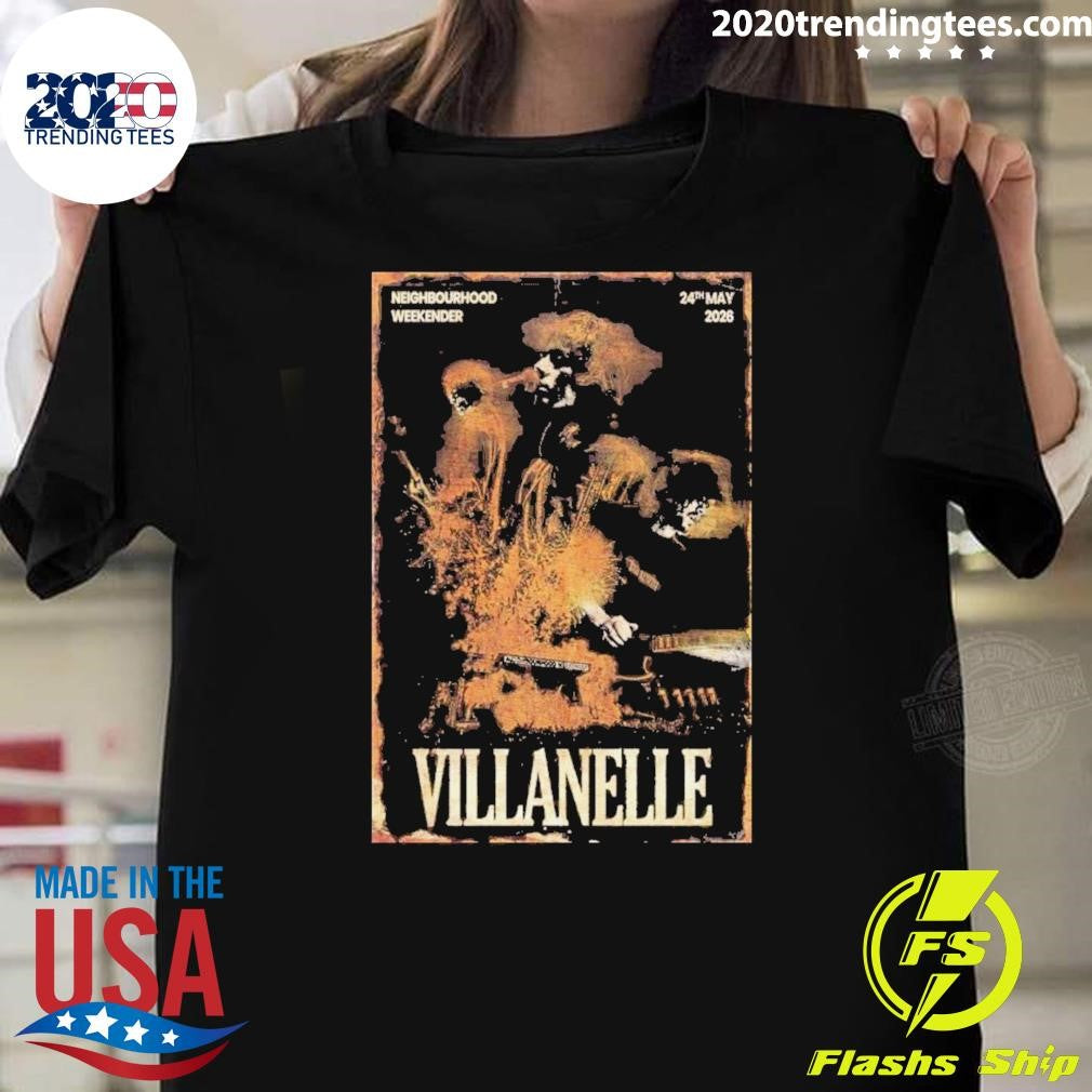 Villanelle May 24 2026 Neighbourhood Weekender Poster Shirt