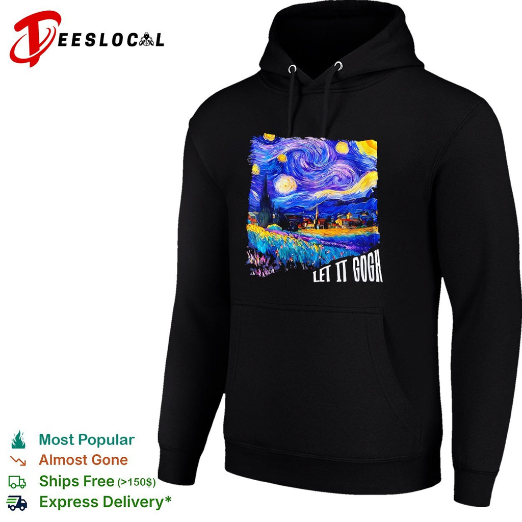 Vincent van Gogh The Starry Night Let it Gogh shirt