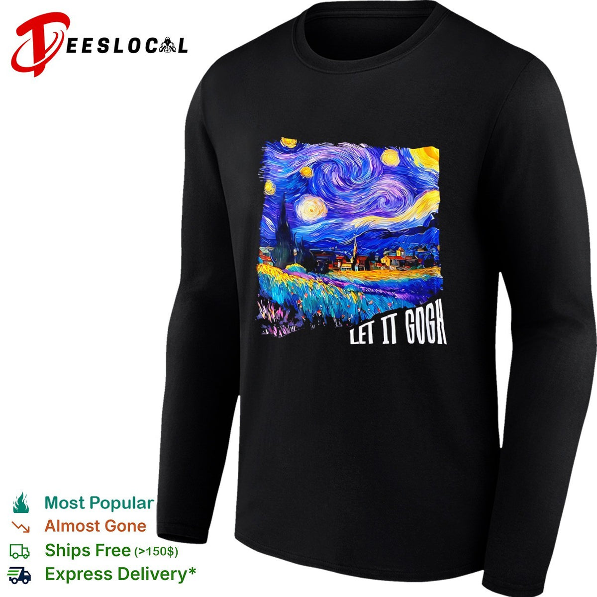 Vincent van Gogh The Starry Night Let it Gogh shirt