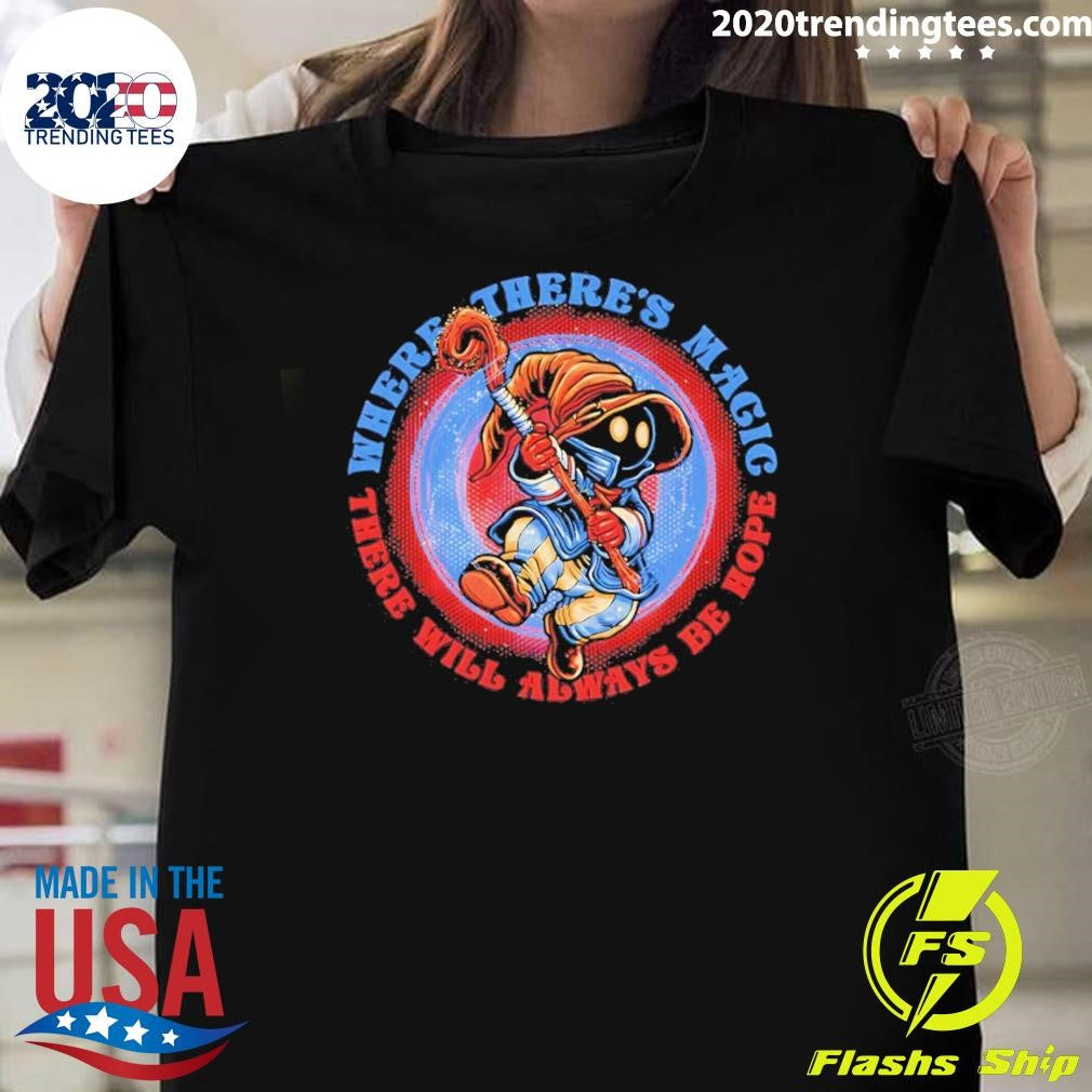 Vivi Ornitier Final Fantasy Hope Within Magic There Will Always Be Hope Shirt