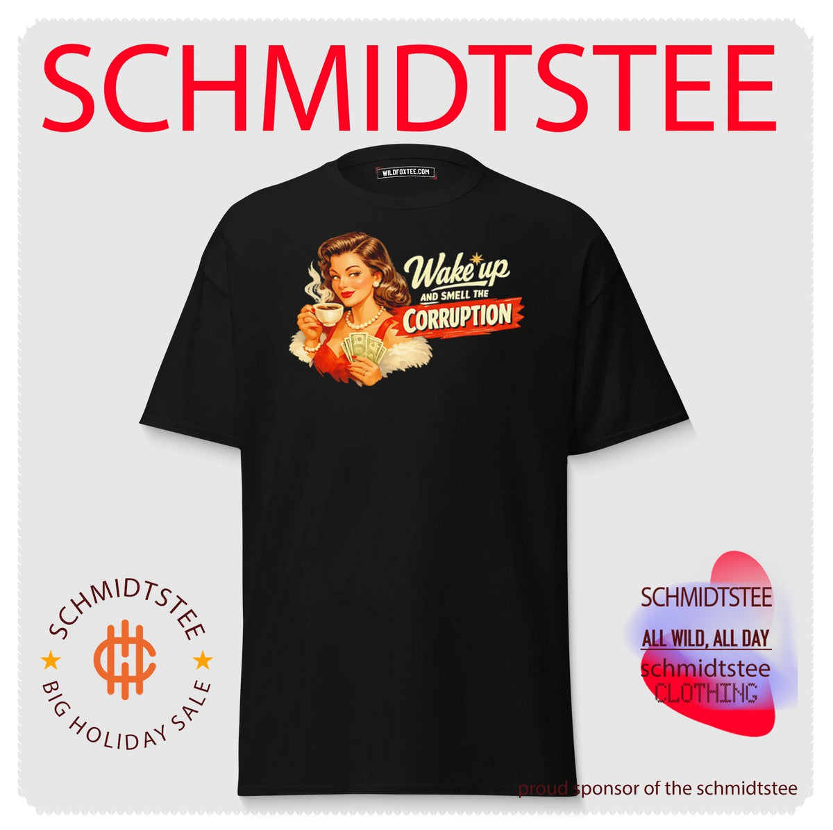 Wake up and smell the corruption lady holding coffee graphic shirt