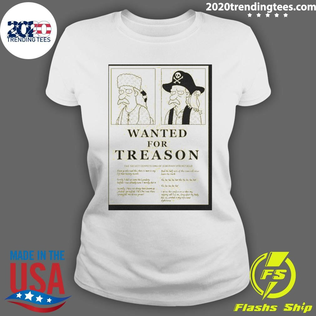Wanted For Treason The Simpsons Shirt