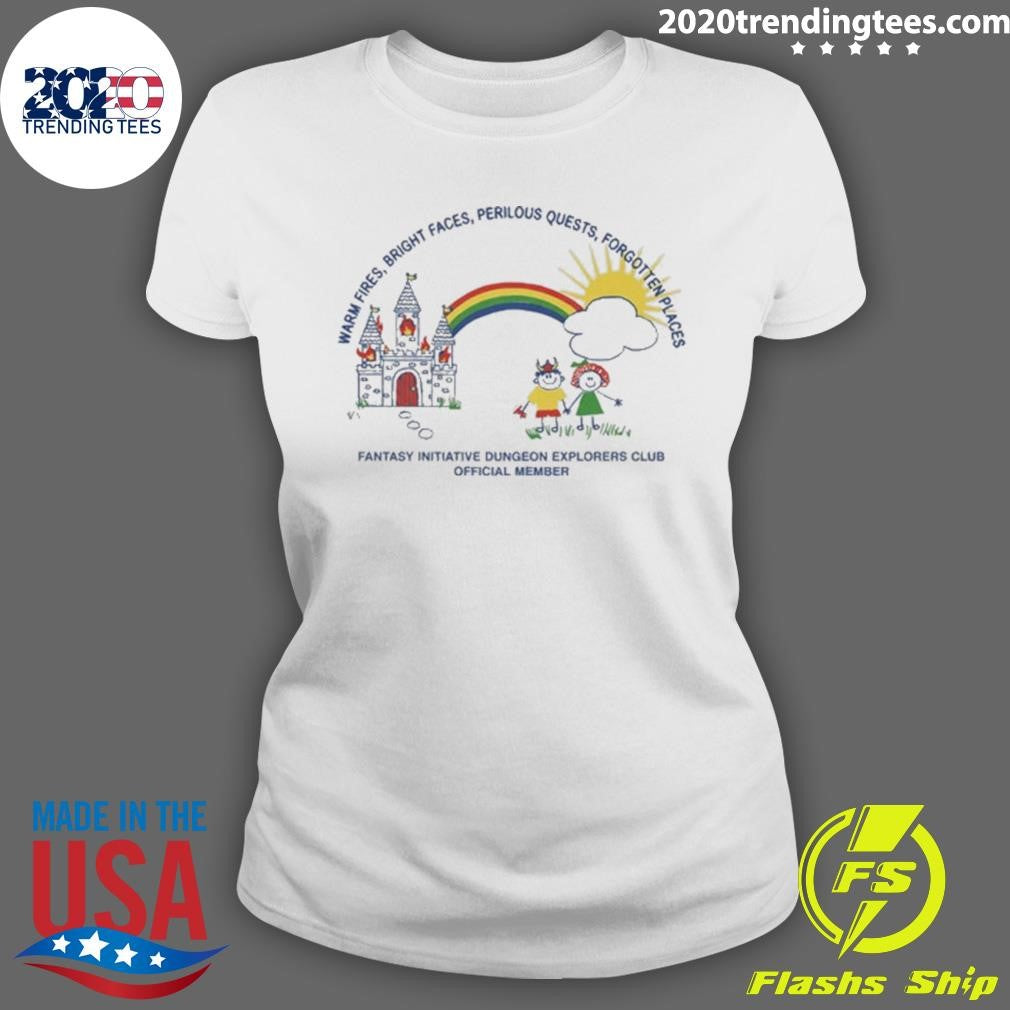 Warm Fires, Bright Faces, Perilous Quests, Forgotten Places Fantasy Initiative Dungeon Explorers Club Official Member Shirt